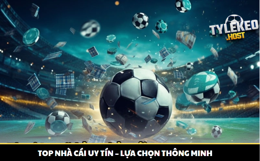 Top nhà cái uy tín – Lựa chọn thông minh cho người chơi cá cược