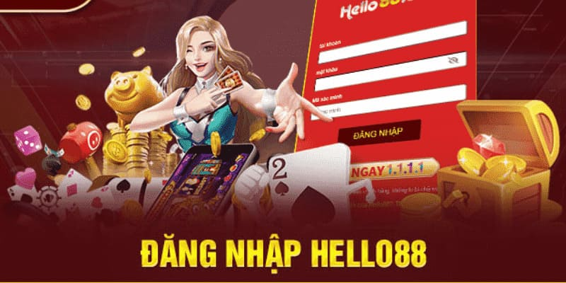 Đăng Nhập Hello88 – Truy Cập Nhanh Chóng Để Khám Phá Thế Giới Cá Cược  - Ảnh 1
